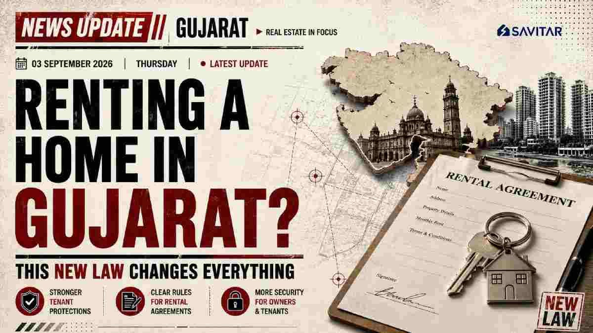 Gujarat Rent Bill: What Changes for Landlords and Tenants